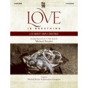 Love is Breathing (Choral Book)