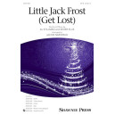 Little Jack Frost Get Lost (SATB)