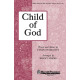 Child of God (SATB)