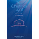The Christmas Light (SATB Choral Book)