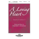 A Loving Heart (SATB)