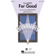 For Good (Acc. CD)