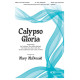 Calypso Gloria (SATB)