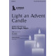 Light an Advent Candle (SATB)