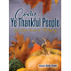 Come, Ye Thankful People