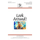 Look Around (Unison/2-Pt)