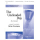 The Unclouded Day (3-6 Octaves)