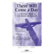 There Will Come a Day (Acc. CD)