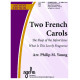 Two French Carols (3-5 Octaves) *POD*