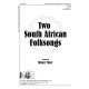 Two South African Folksongs (SATB)