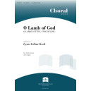 O Lamb of God (SATB)