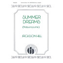 Summer Dreams (SATB divisi)