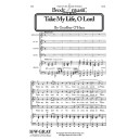 Take My Life O Lord (SATB)