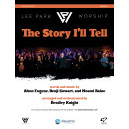 The Story I'll Tell (SATB)