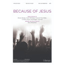 Because of Jesus (SATB)