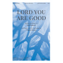 Lord You Are Good (Acc. CD)