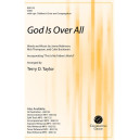 God Is Over All (SATB)