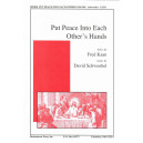 Put Peace Into Each Other's Hands (SATB)