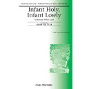 Infant Holy, Infant Lowly (SSATB)