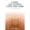 Come, Let Us Sing Unto the Lord (SATB)