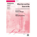 What the Lord Has Done in Me (Acc. CD)