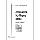 Jerusalem My Happy Home (SATB)