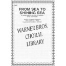 From Sea to Shining Sea (SATB)