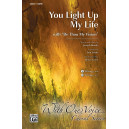 You Light Up My Life (SATB)