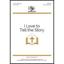 I Love to Tell the Story (2-Pt)