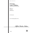 O Come Little Children (2-3 Oct)