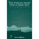 The Virgin Mary Had a Baby Boy (SATB)