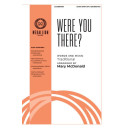 Were You There? (SATB)