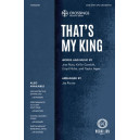 That's My King (SATB)