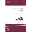 This Little Light of Mine (SATB)