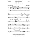 Give Me Jesus (SATB divisi)