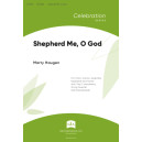 Shepherd Me O God (SATB)