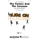 The Farmer and The Cowman (2-Part) *POD*