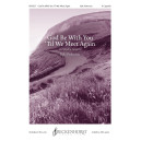 God Be With You 'Til We Meet Again (SATB)