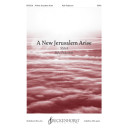 A New Jerusalem Arise (SSAA)