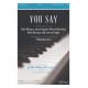 You Say (SATB)