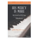 His Mercy is More (SATB)