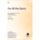 For All the Saints (SATB)