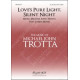 Love's Pure Light, Silent Night (2-Pt)