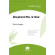 Shepherd Me O God (SATB)