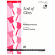 Lord of Glory (2-3 Octaves)