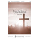 Before the Cross of Christ We Stand (SATB)