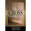 The Cross Said It All (Stereo Acc. CD) *POP*