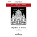 My Hope Is Arisen (SATB)