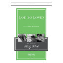 God So Loved (SATB)