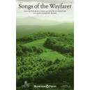 Songs of the Wayfarer (SAB)